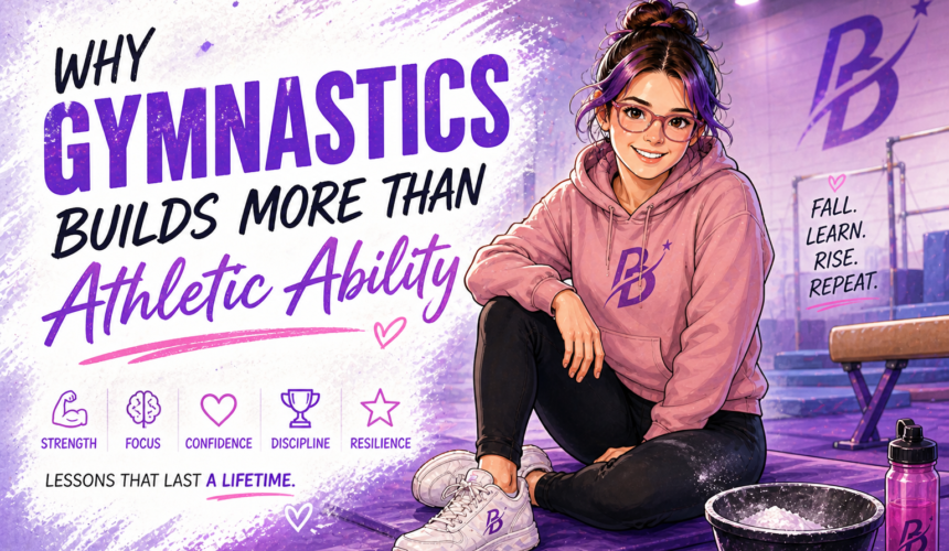 Why Gymnastics Builds More Than Athletic Ability