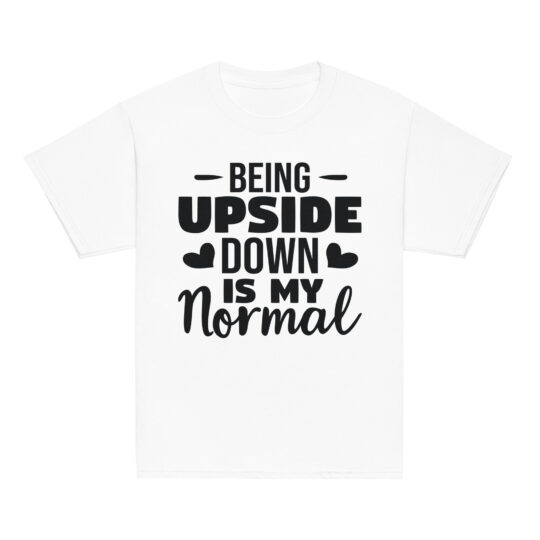 Being Upside Down is My Normal - Youth classic tee